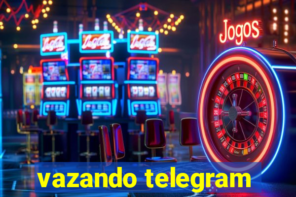 vazando telegram